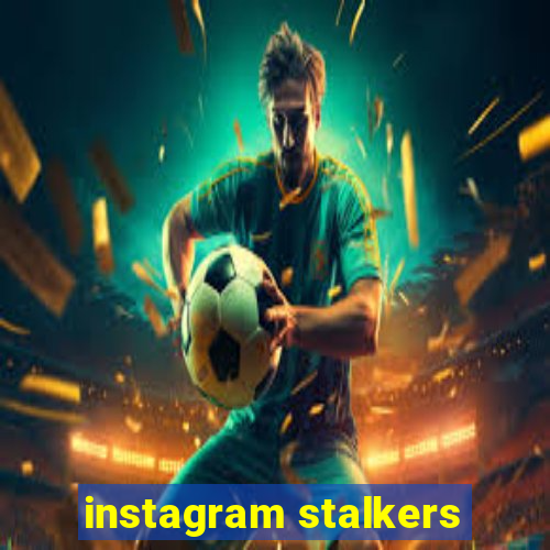 instagram stalkers